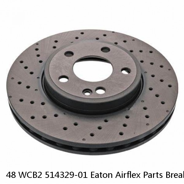 48 WCB2 514329-01 Eaton Airflex Parts Breakdown of WCB2 Pressure Plate Sub-assemblies (Item 13).